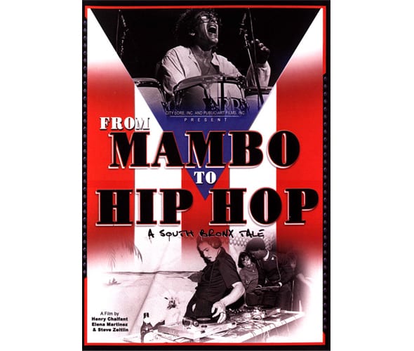 From Mambo to Hip-Hop: A South Bronx Tale